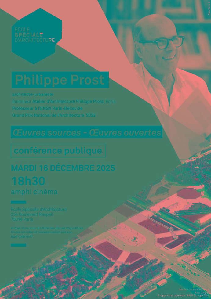 Conférence de l'architecte Philippe Prost, Grand Témoin du semestre A25