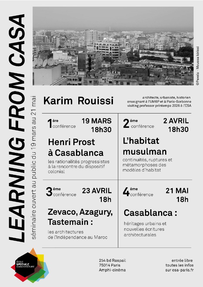 Learning from Casablanca - Séminaire ouvert au public par Karim Rouissi Visiting Professor ESA Printemps 2026