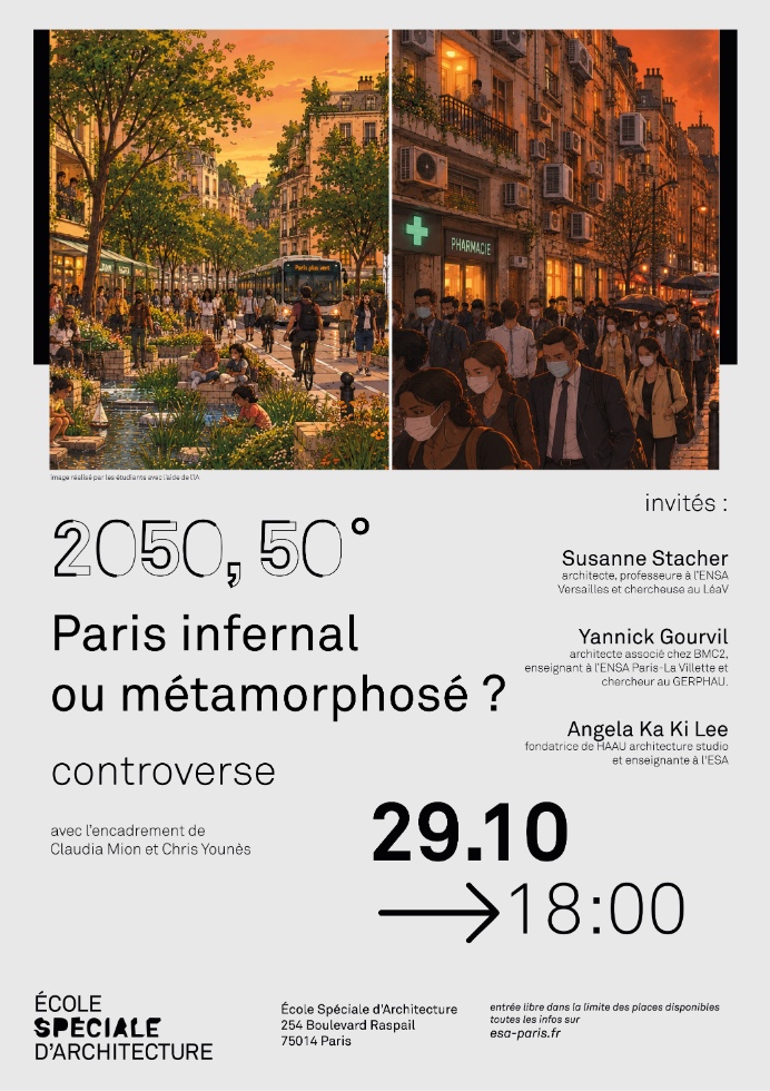 Table ronde « 2050, 50° : Paris infernal ou métamorphosé ? » à l'ESA